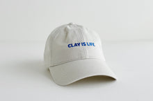 Load image into Gallery viewer, "Clay is Life" Hats